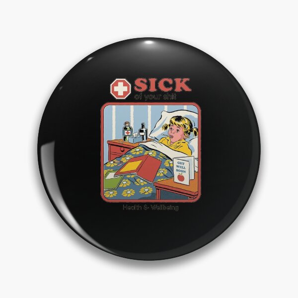 Item preview, Maxbrother Sick of Your Shit Health Wellbeing by t-Shirt designed and sold by cuongchelsea.