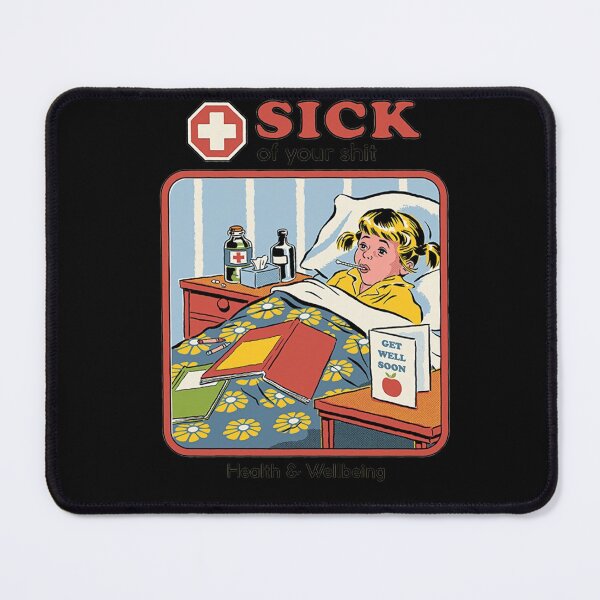 Item preview, Maxbrother Sick of Your Shit Health Wellbeing by t-Shirt designed and sold by cuongchelsea.