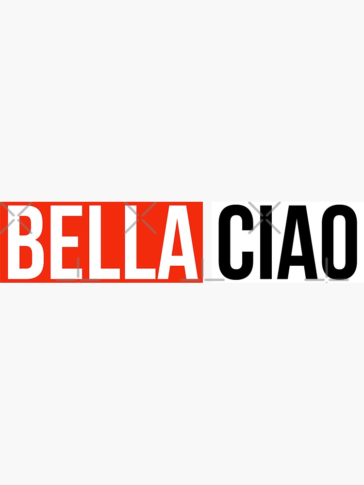 Money Heist Bella Ciao Sticker for Sale by Maliniak