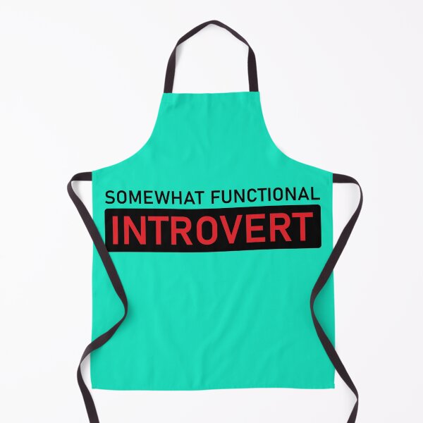 Item preview, Somewhat Functional Introvert, Funny Design For All Introvert People - Cool designed and sold by Programmer's  Life and Humor.