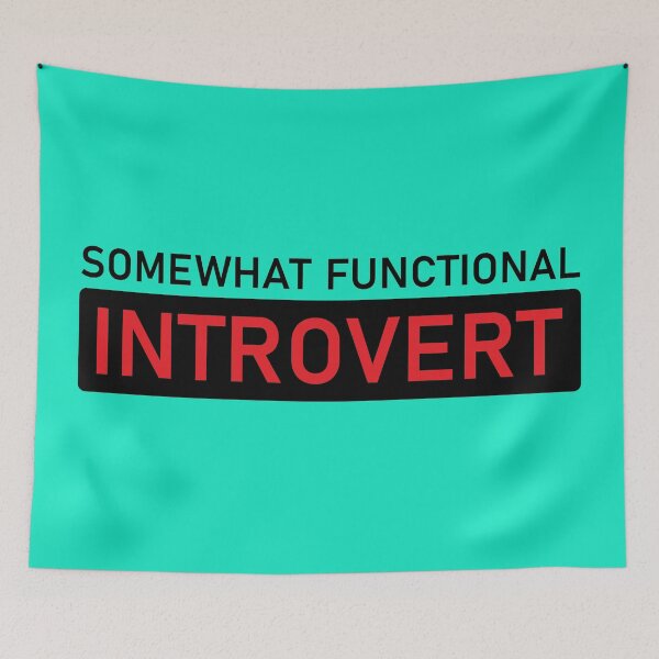 Item preview, Somewhat Functional Introvert, Funny Design For All Introvert People - Cool designed and sold by Programmer's  Life and Humor.