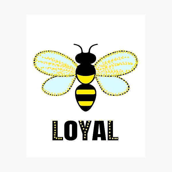 Item preview, Bee loyal. designed and sold by DesignedBySnip.