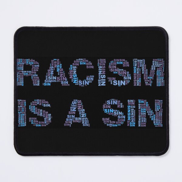 Item preview, Racism is a sin designed and sold by Midhuna.