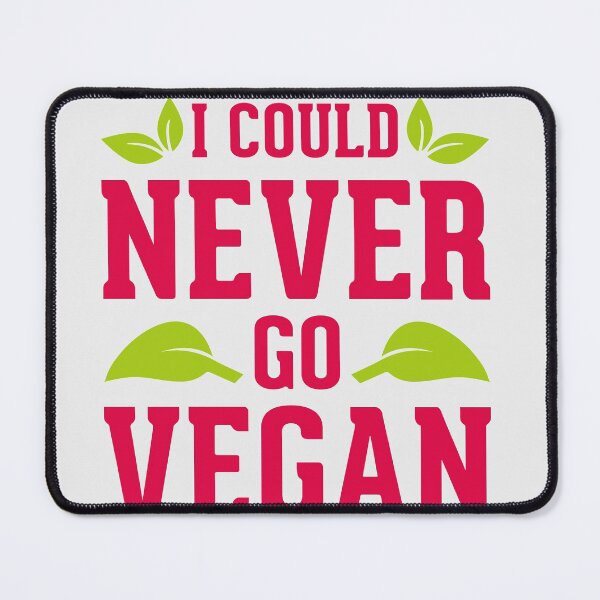 Item preview, I Could Never Go Vegan designed and sold by Genjitsu-Art.
