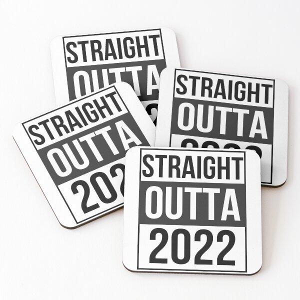 Item preview, Straight Outta 2022 designed and sold by artisthead.