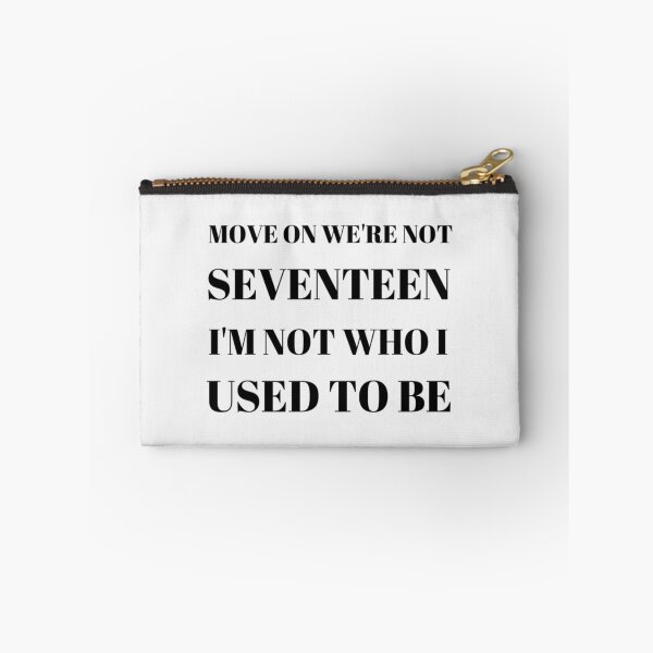 Item preview, We're Not Seventeen| Perfect Gift|miley cyrus gift designed and sold by katzbeloise.