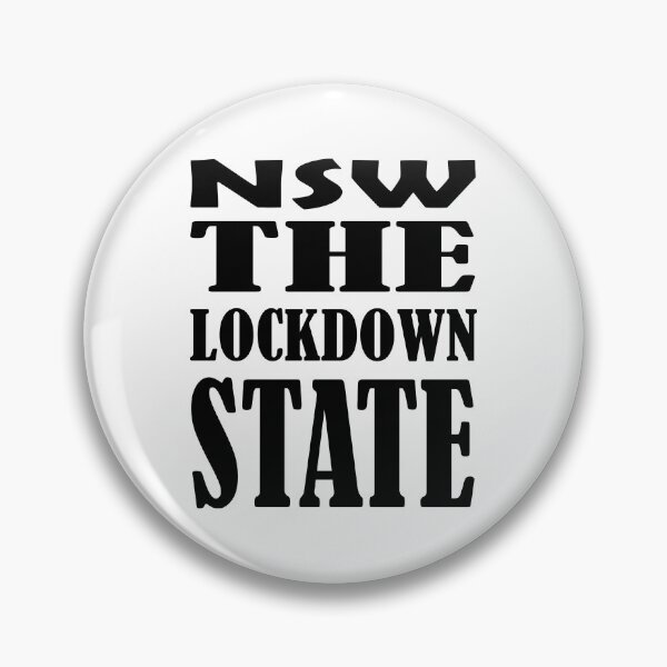 Item preview, NSW THE LOCKDOWN STATE designed and sold by DomGDesign.
