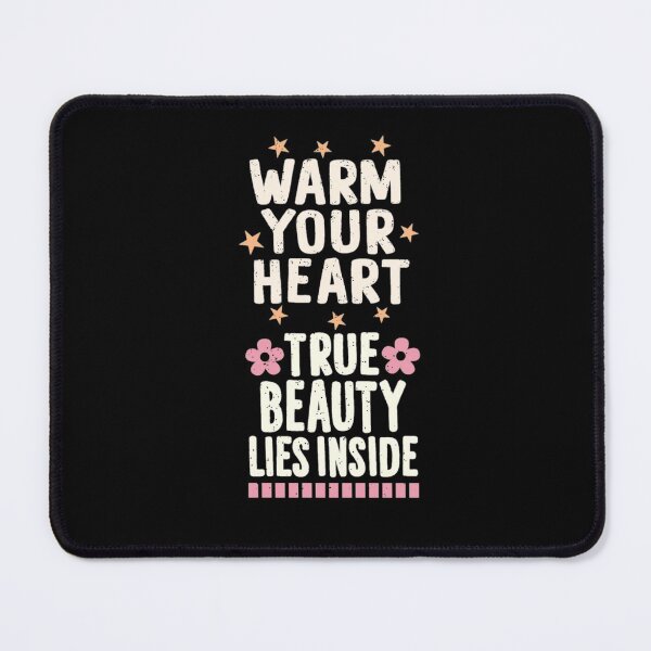 Item preview, Warm Your Heart True Beauty Lies Inside designed and sold by darknessjeff86.