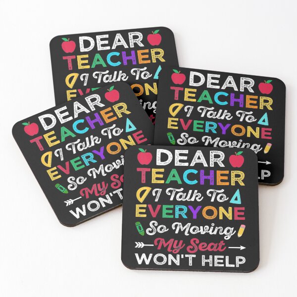 Item preview,  Teacher Talk Everyone Moving Seat Wont Help designed and sold by caral8.