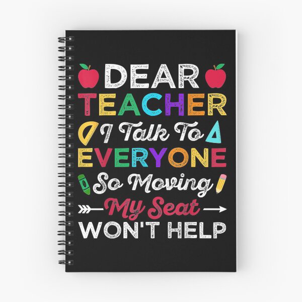 Item preview,  Teacher Talk Everyone Moving Seat Wont Help designed and sold by caral8.