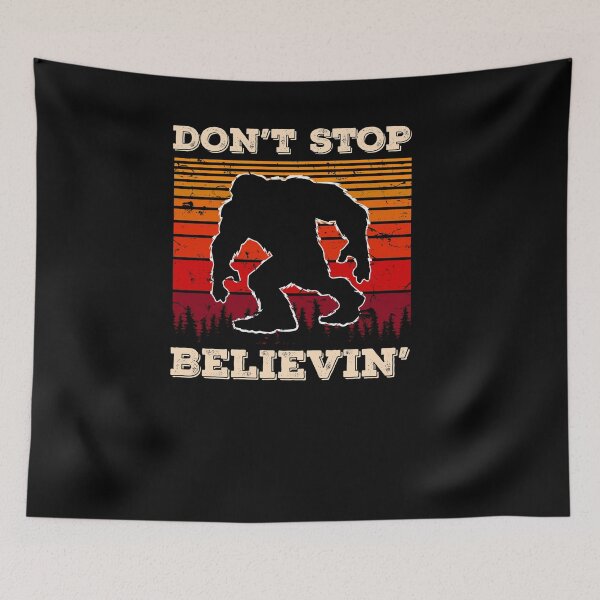 Item preview, Don't Stop Believin Bigfoot T Shirt, Sasquatch Shirt Gift for Bigfoot Lover, Yeti Retro Shirt for Men designed and sold by CapitalDesignss.