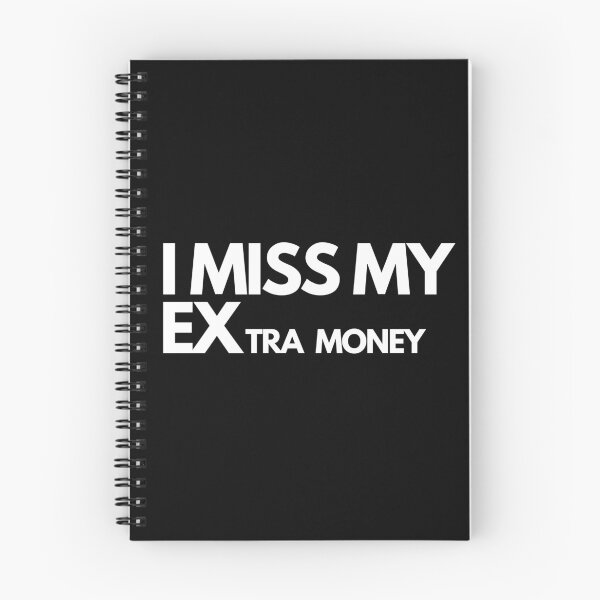 Item preview, I MISS MY EXtra money designed and sold by PeterMun1007.