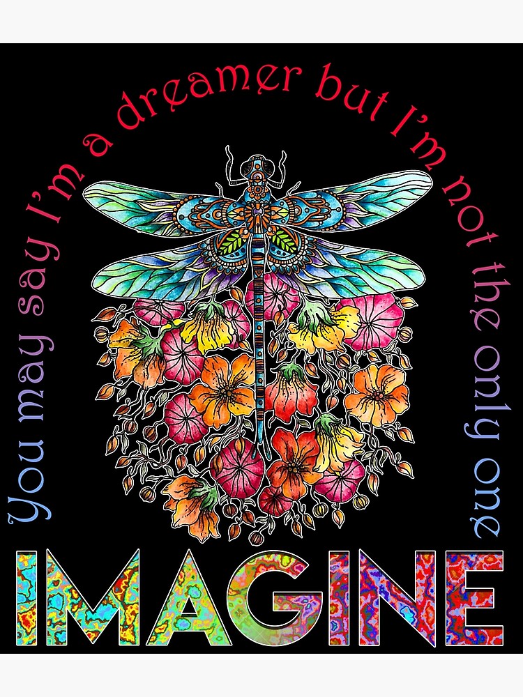 Imagine You May Say Im Dreamer Not Only Hippie Peace Shirt Imagine You May Say Im Dreamer Not Only Hippie Peace Shirt