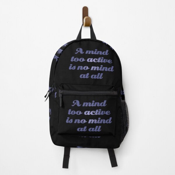 Item preview, A mind too active is no mind at all. v.2 designed and sold by x1brett.