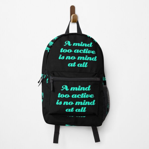 Item preview, A mind too active is no mind at all. v.4 designed and sold by x1brett.