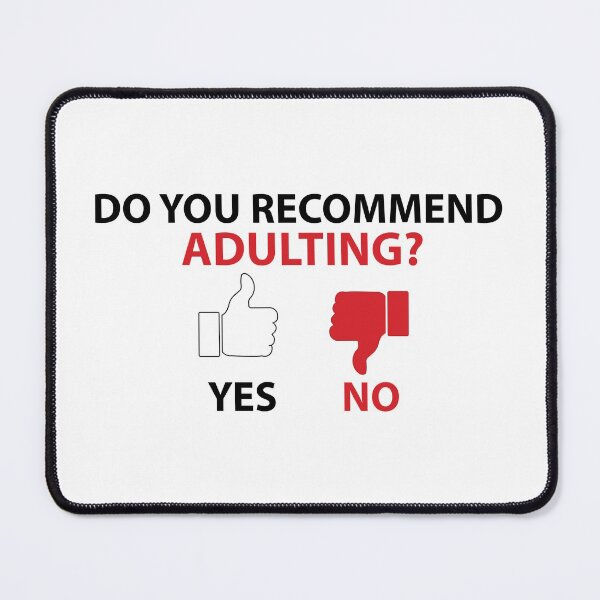 Item preview, Adulting Would Not Recommend designed and sold by IRUTEE.
