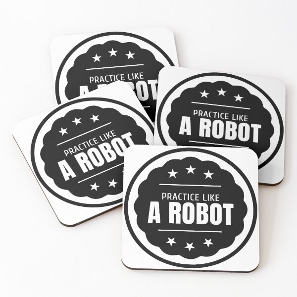 Item preview, Practice Like A Robot designed and sold by djaber1998.