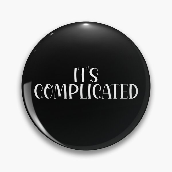 Item preview, It's Complicated  designed and sold by HiddenStar02.