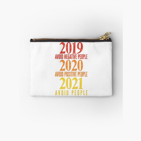 Item preview, 2019 Avoid Negative People 2020 Avoid Positive People 2021 Avoid people designed and sold by Anoirshop ⭐⭐⭐⭐⭐.