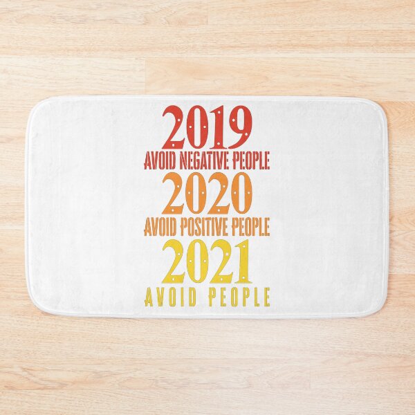 Item preview, 2019 Avoid Negative People 2020 Avoid Positive People 2021 Avoid people designed and sold by Anoirshop ⭐⭐⭐⭐⭐.