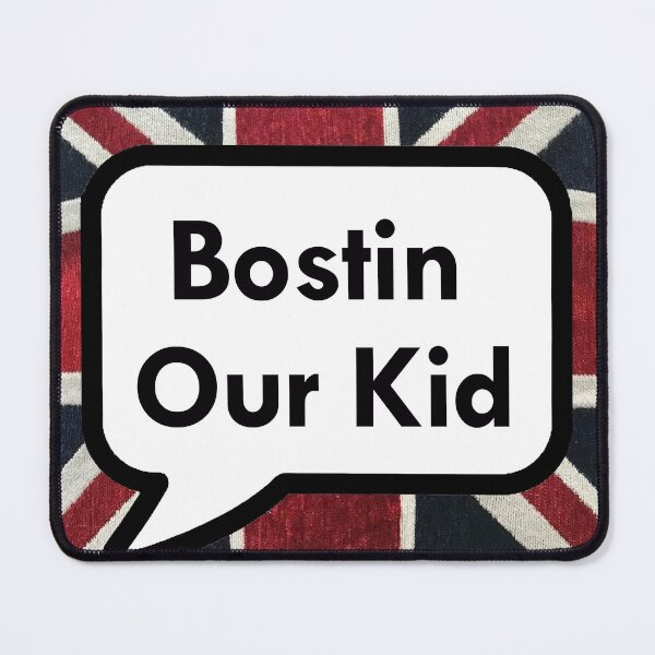 Item preview, Bostin our kid! designed and sold by LPDesignsUK.