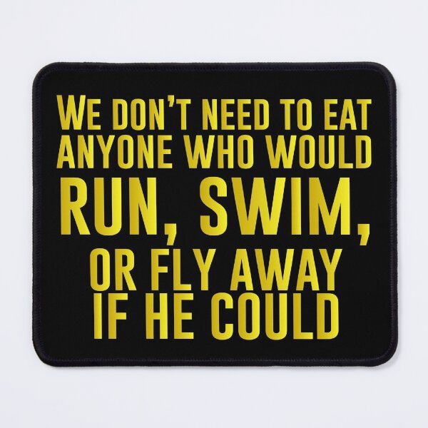 Item preview, We don’t need to eat anyone who would run, swim, or fly away if he could - Funny Vegetarian Present For Mom, Dad And Friend designed and sold by Aymanclothings.