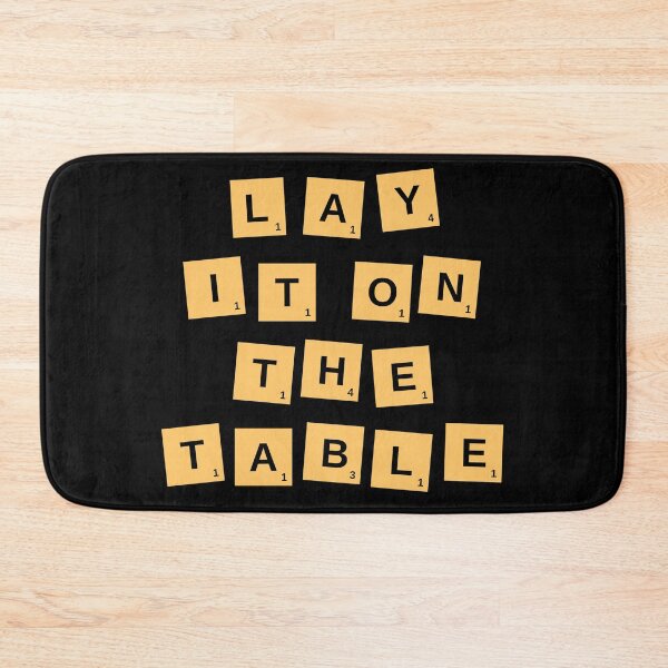 Item preview, Lay It On The Table designed and sold by artisthead.