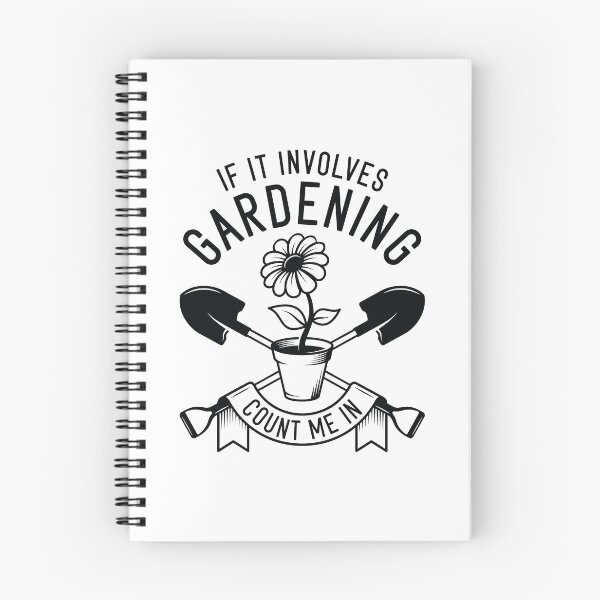 Item preview, If It Involves Gardening Count Me In designed and sold by cherrific.