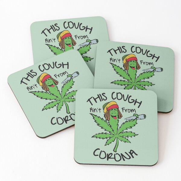 Item preview, Funny My Cough Is Not From Corona Gift  Marijuana  designed and sold by KiraSpace.