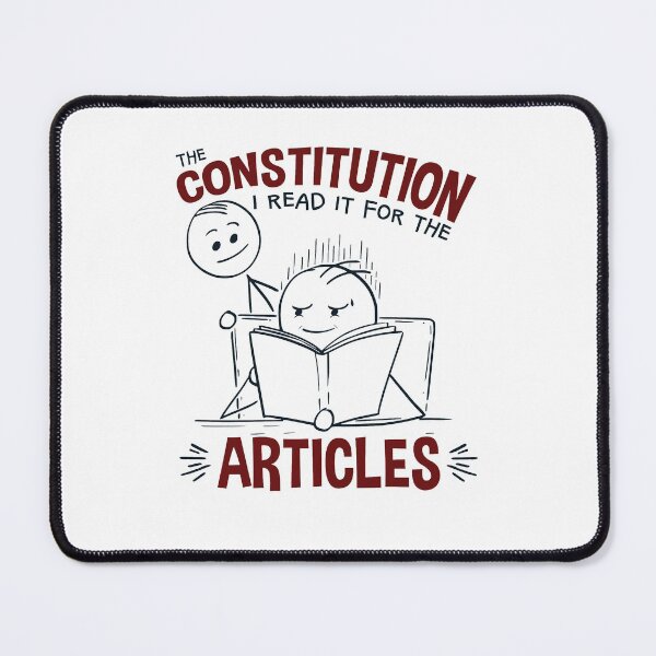 Item preview, Constitution I Read It for the Articles Funny Constitution Day designed and sold by jaygo.