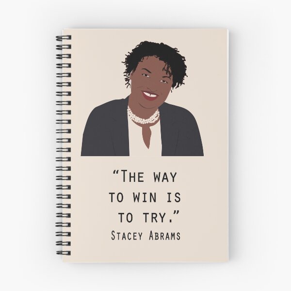 Item preview, Stacey Abrams Poster Quote The way to win is to try Print, stacey abrams tshirt, Nasty women vote designed and sold by GalleryArtField.