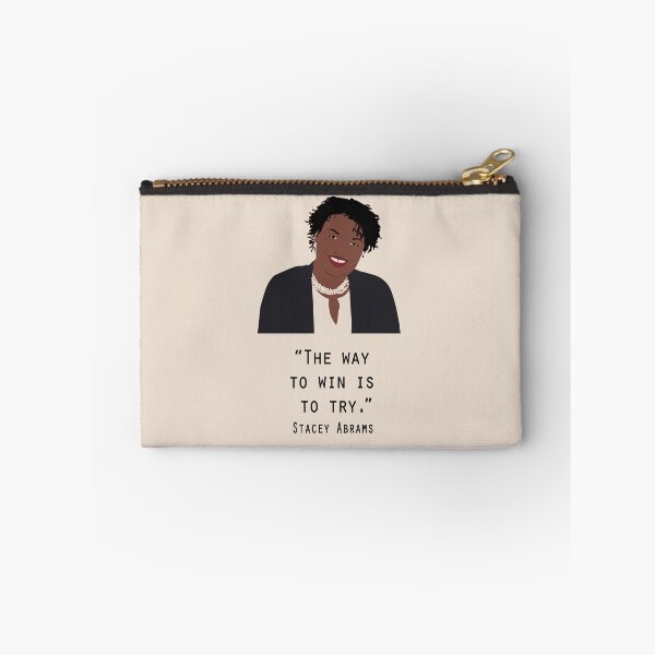 Item preview, Stacey Abrams Poster Quote The way to win is to try Print, stacey abrams tshirt, Nasty women vote designed and sold by GalleryArtField.