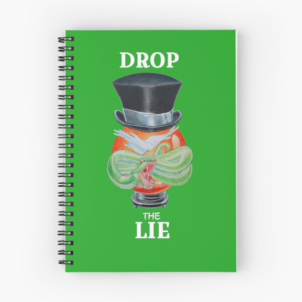 Item preview, DROP THE LIE  designed and sold by DennisKing.