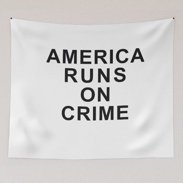 Item preview, America Runs On Crime designed and sold by Simoel12.