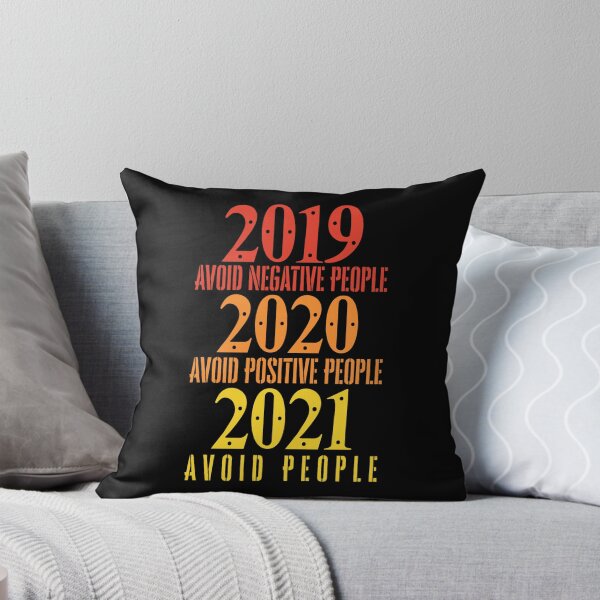Item preview,  2019 Avoid Negative People 2020 Avoid Positive People 2021 Avoid people designed and sold by Anoirshop ⭐⭐⭐⭐⭐.