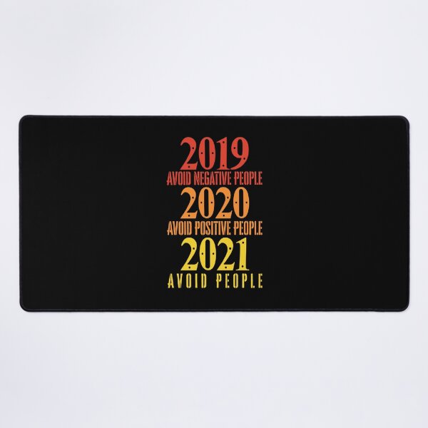 Item preview, 2019 Avoid Negative People 2020 Avoid Positive People 2021 Avoid people designed and sold by Anoirshop ⭐⭐⭐⭐⭐.