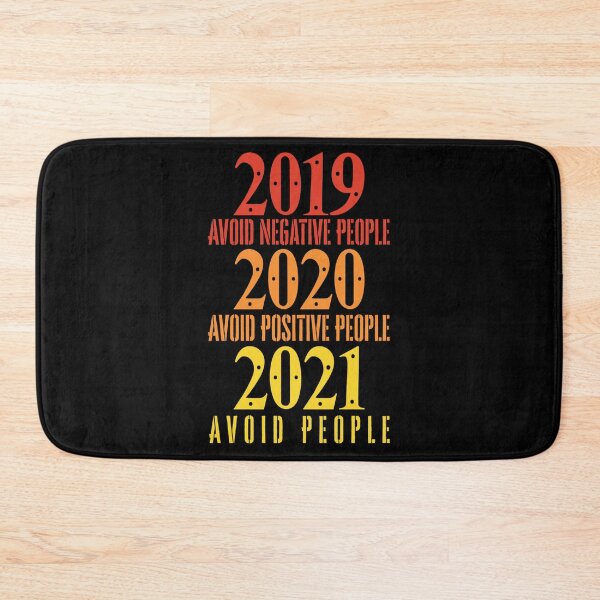 Item preview,  2019 Avoid Negative People 2020 Avoid Positive People 2021 Avoid people designed and sold by Anoirshop ⭐⭐⭐⭐⭐.