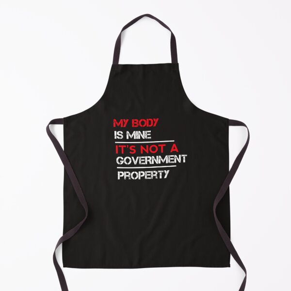 Item preview, My Body Is Mine It's Not A Government Property, My Body Is Choice It's Not A Government Property designed and sold by SarahMohanad.