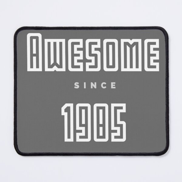Item preview, Awesome since 1985 designed and sold by Hpabedi.