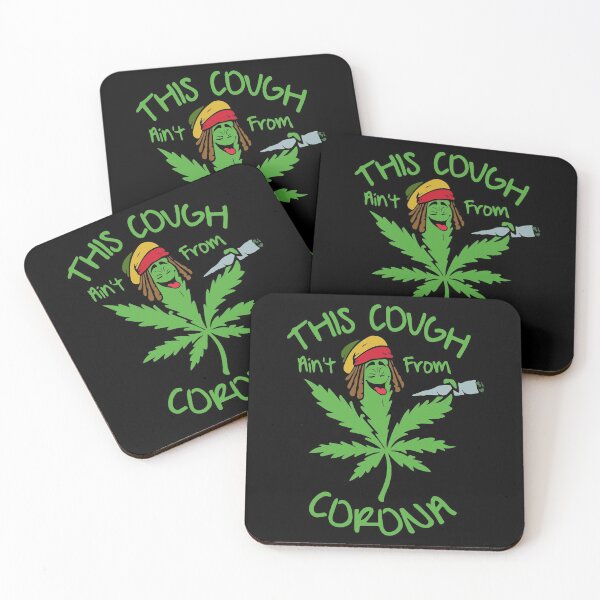 Item preview, Funny My Cough Is Not From Corona Gift  Marijuana  designed and sold by KiraSpace.