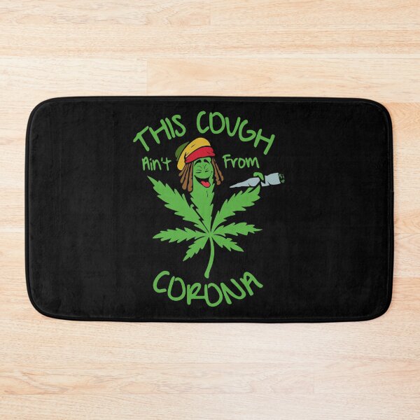 Item preview, Funny My Cough Is Not From Corona Gift  Marijuana  designed and sold by KiraSpace.