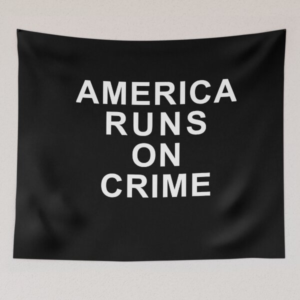 Item preview, America Runs On Crime designed and sold by Simoel12.