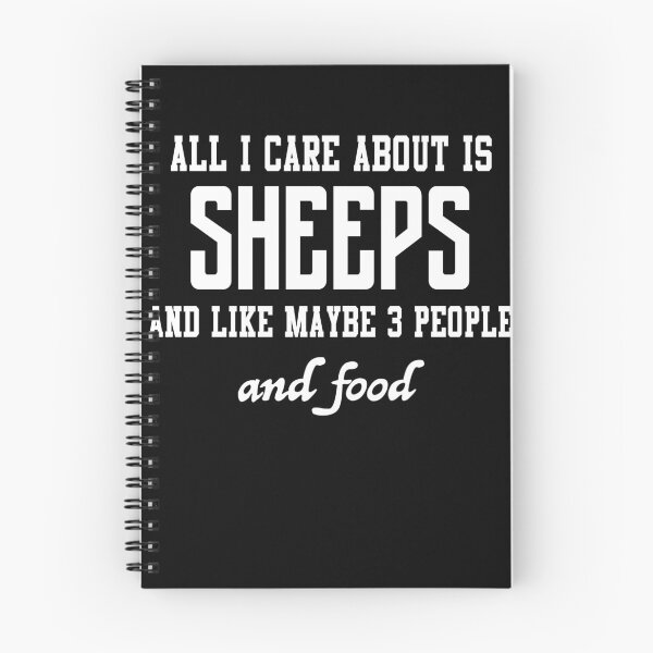Item preview, All I care about is Sheeps and like maybe 3 people and food designed and sold by loves789.