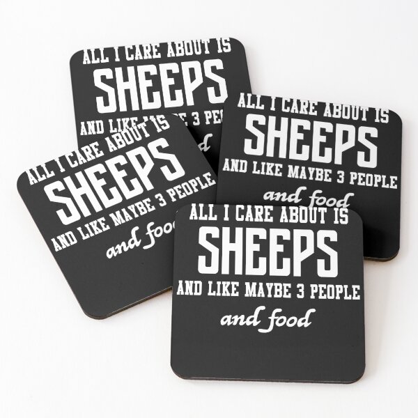 Item preview, All I care about is Sheeps and like maybe 3 people and food designed and sold by loves789.