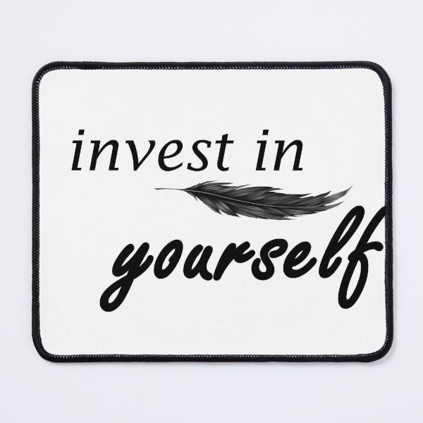 Item preview, invest in youself designed and sold by Anoirshop ⭐⭐⭐⭐⭐.
