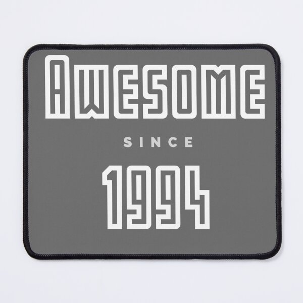 Item preview, Awesome Since 1994 designed and sold by Hpabedi.
