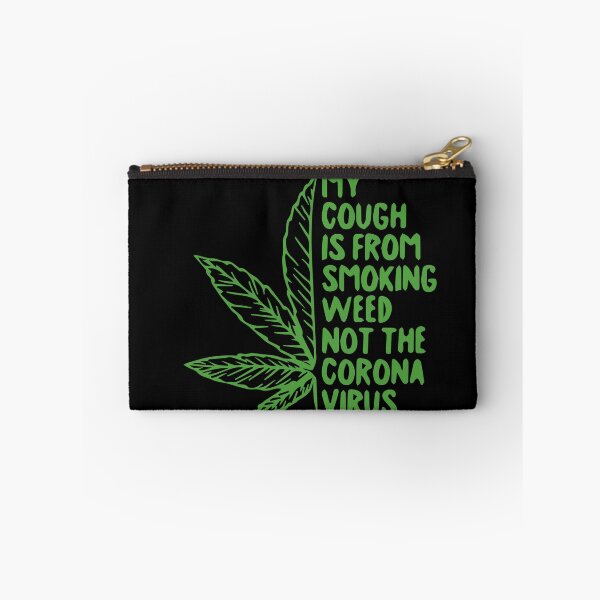 Item preview, Funny My Cough Is Not From Corona Gift  Marijuana  designed and sold by KiraSpace.