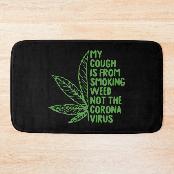Item preview, Funny My Cough Is Not From Corona Gift  Marijuana  designed and sold by KiraSpace.