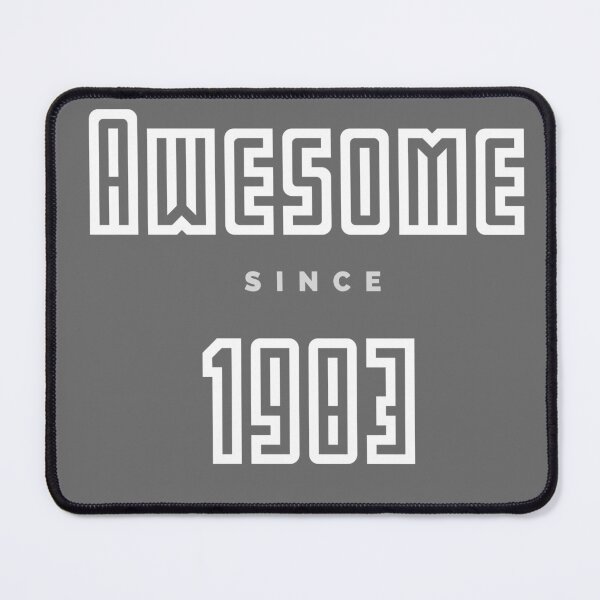 Item preview, Awesome Since 1983 designed and sold by Hpabedi.