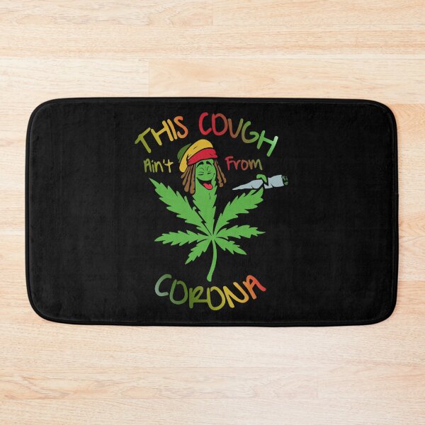 Item preview, Funny My Cough Is Not From Corona Gift  Marijuana  designed and sold by KiraSpace.